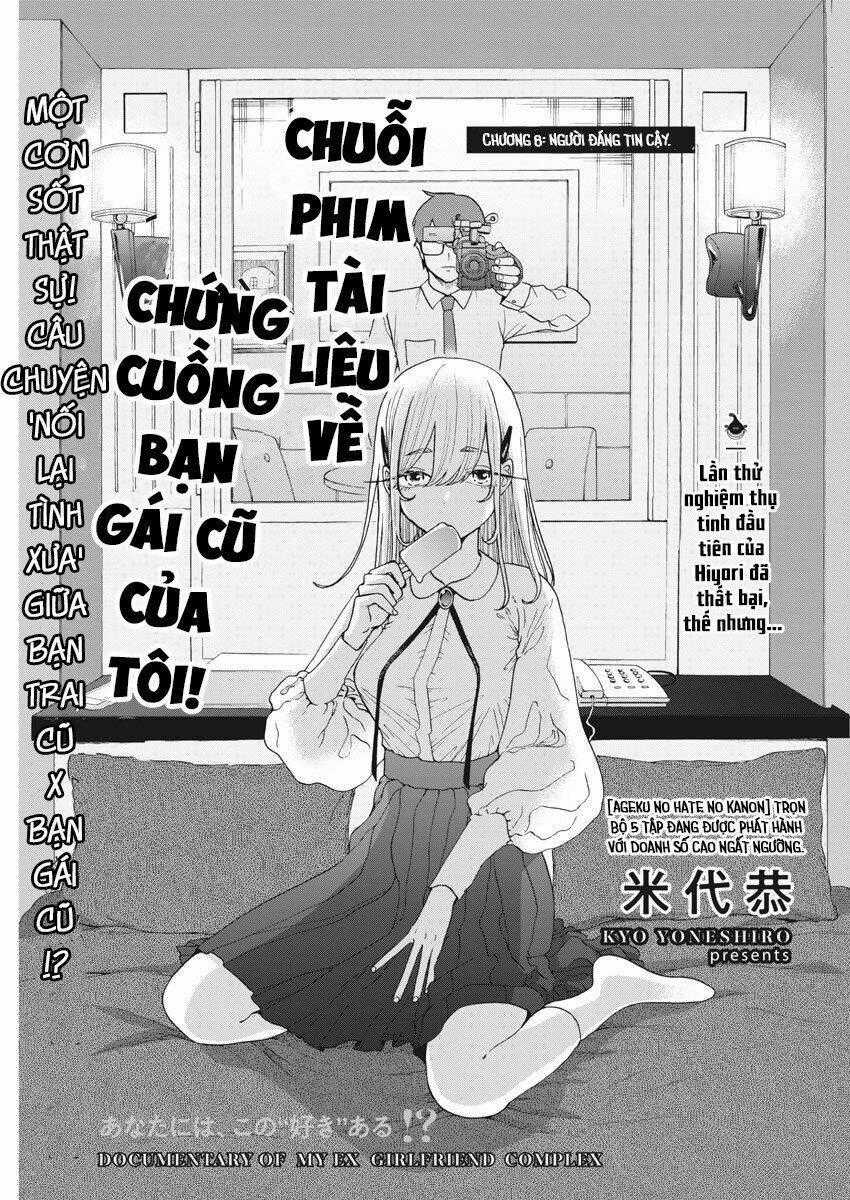 Chuỗi Phim Tài Liệu Về Chứng Cuồng Bạn Gái Cũ Của Tôi. Chapter 8 trang 1