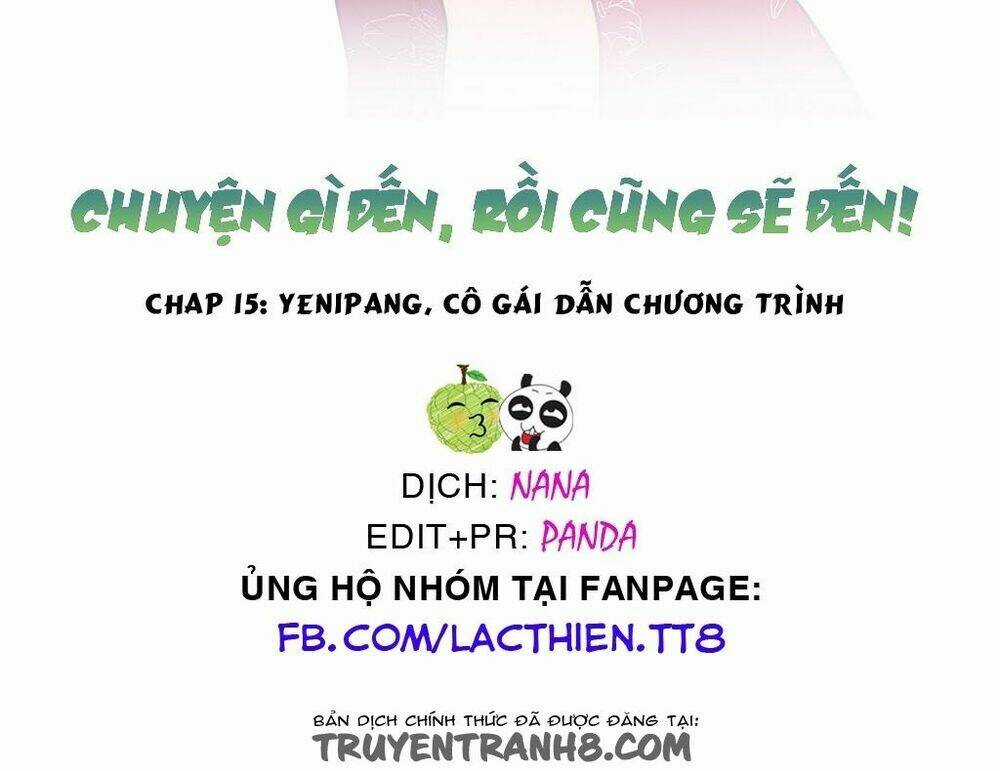 Chuyện Gì Đến, Rồi Cũng Sẽ Đến Chapter 15 trang 11