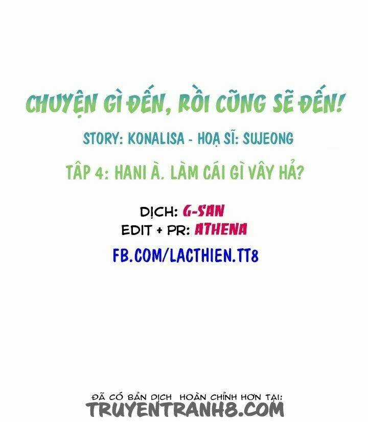 Chuyện Gì Đến, Rồi Cũng Sẽ Đến Chapter 4 trang 14