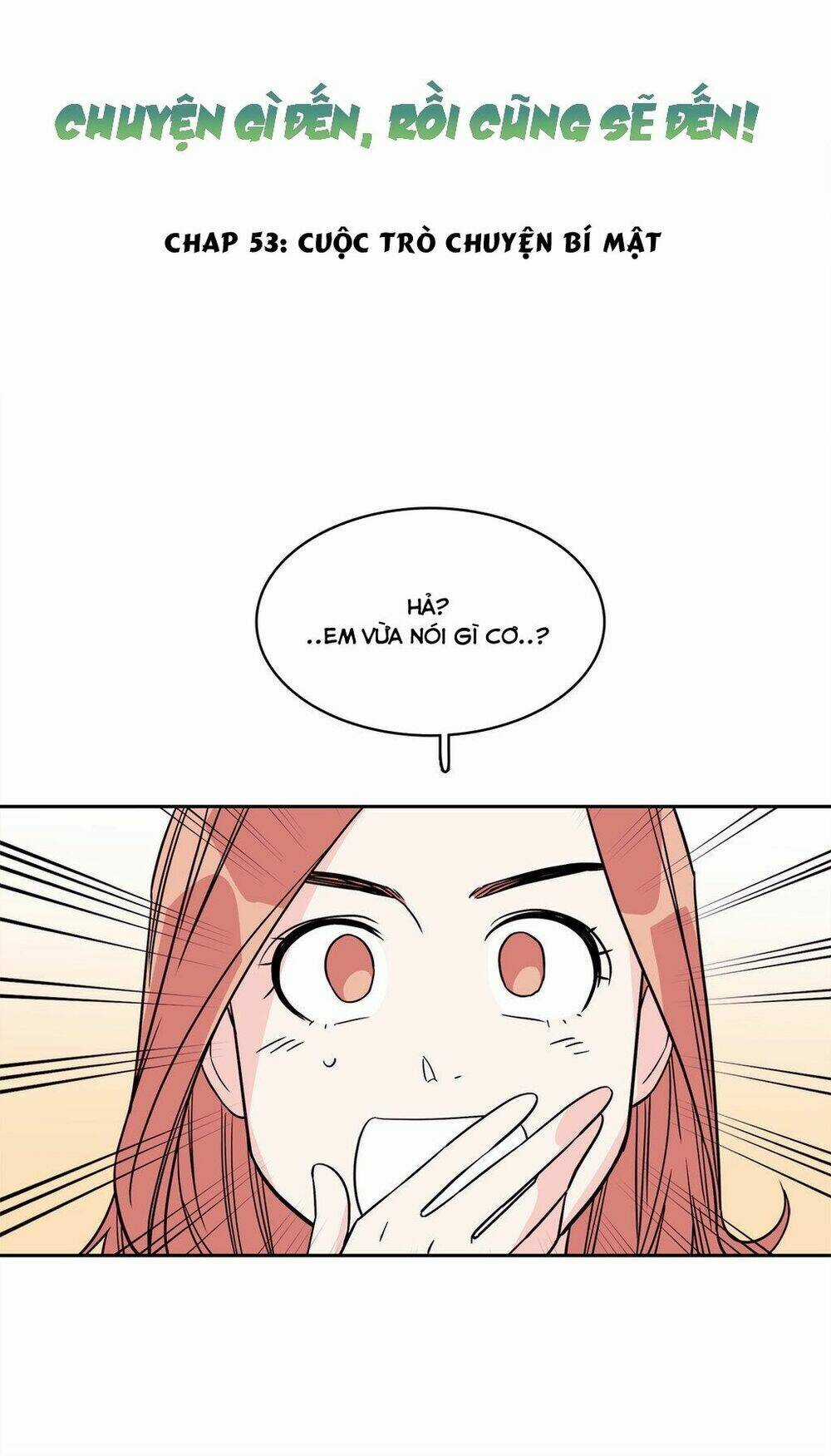 Chuyện Gì Đến, Rồi Cũng Sẽ Đến Chapter 53 trang 8