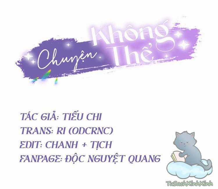 Chuyện Không Thể Chapter 2.2 trang 1