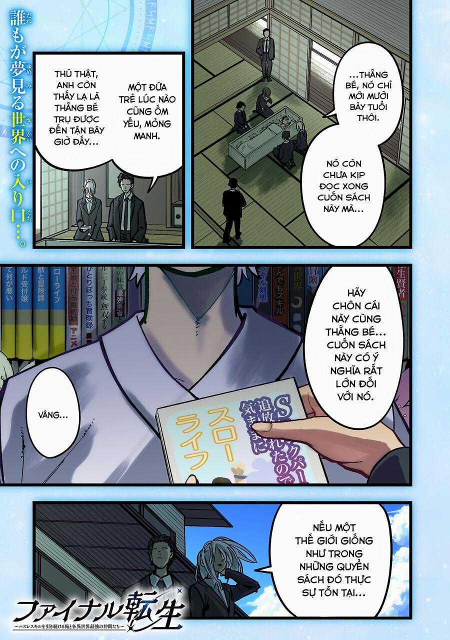 Chuyển Sinh Lần Cuối ~ Tôi, Kẻ Liên Tục Nhận Kỹ Năng Rác, Và Những Đồng Đội Mạnh Nhất Ở Các Dị Giới ~ Chương 1 trang 1