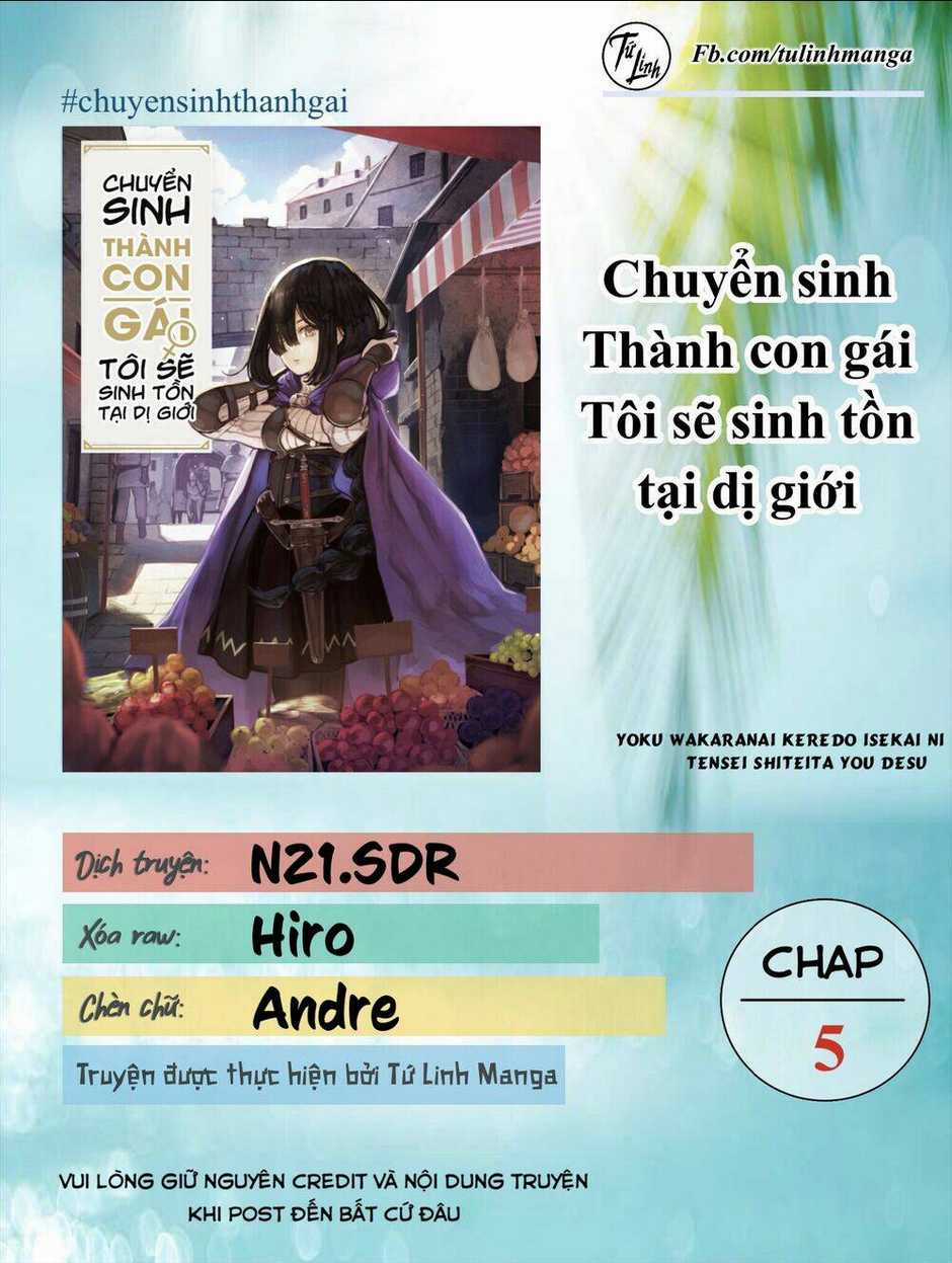 Chuyển Sinh Thành Con Gái, Tôi Sẽ Sinh Tồn Tại Dị Giới Chapter 5 trang 1