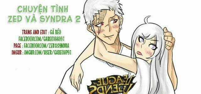 Chuyện Tình Zed Và Syndra ( Season 2 ) Chapter 16.1 trang 6