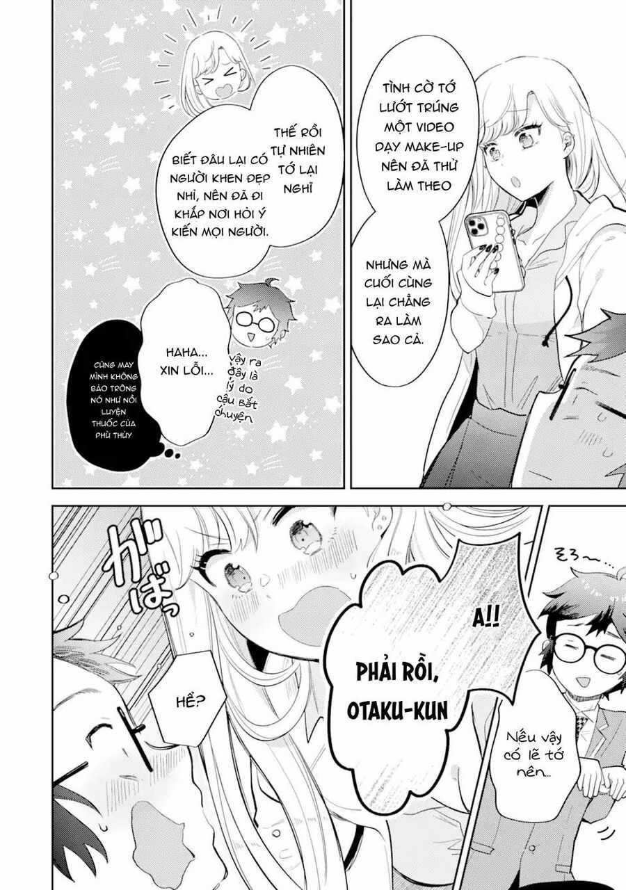 Chuyện Về Otaku-Kun Tốt Bụng Với Nhỏ Gyaru Chapter 1 trang 11