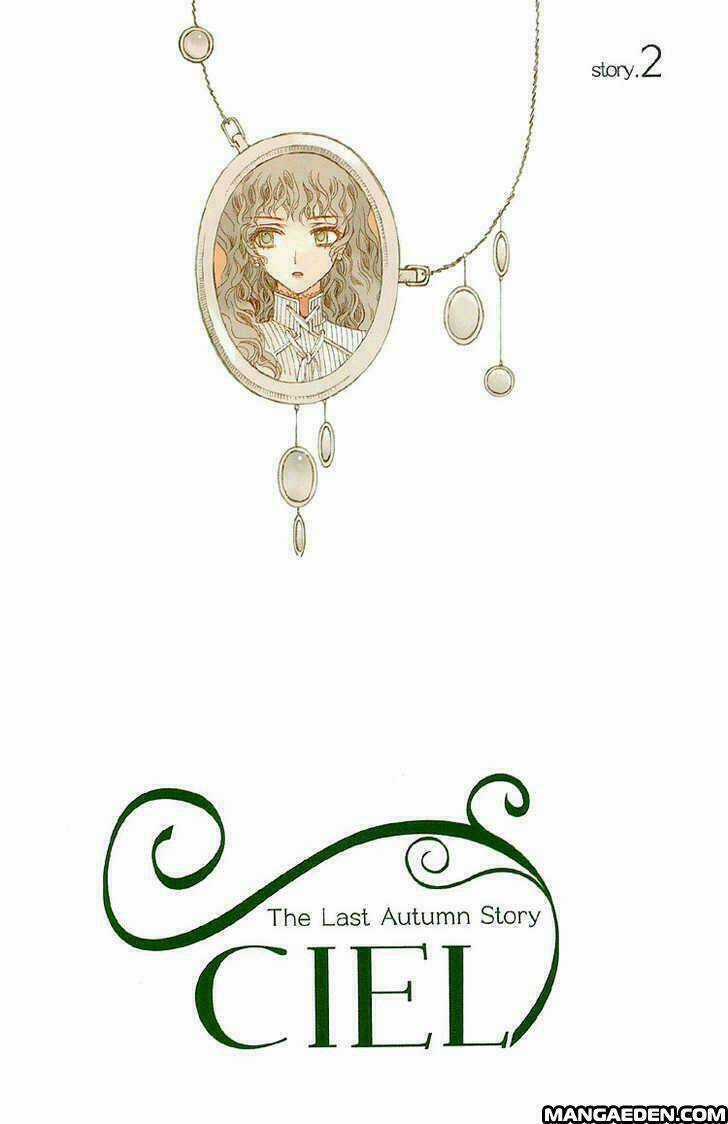 Ciel ~The Last Autumn Story Chapter 7 trang 2