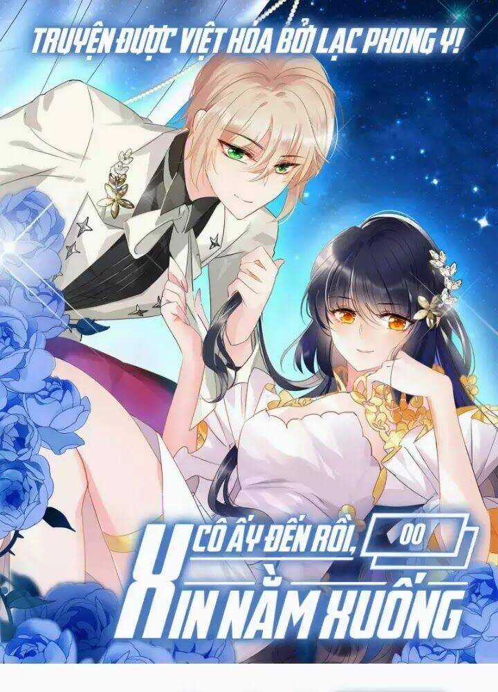 Cô Ấy Đến Rồi, Xin Nằm Xuống! Chapter 0 trang 2