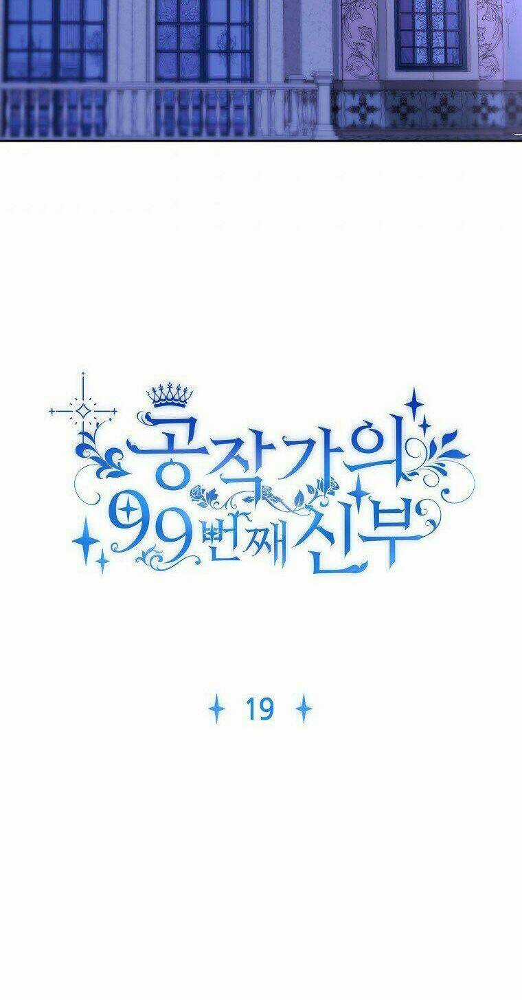 Cô Dâu Thứ 99 Của Công Tước Chapter 19 trang 7