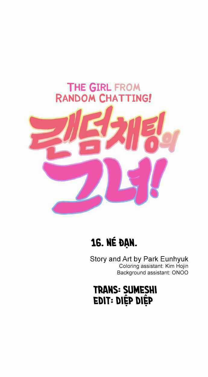 Cô Gái Từ Ứng Dụng Nhắn Tin Ngẫu Nhiên Chapter 16 trang 3