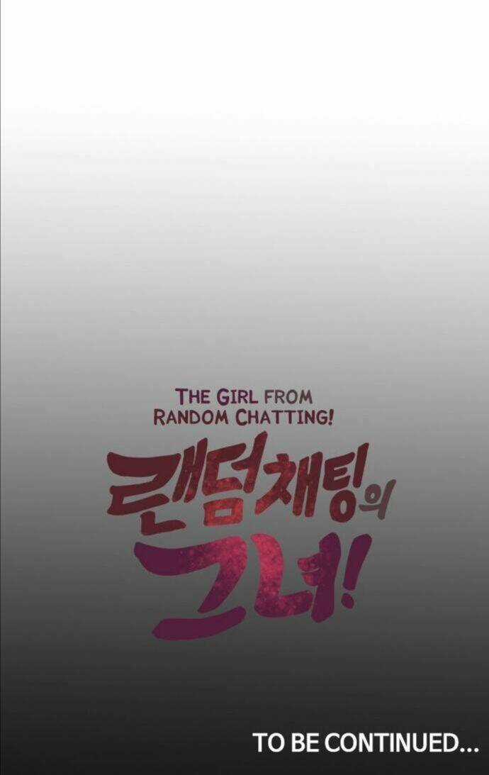 Cô Gái Từ Ứng Dụng Nhắn Tin Ngẫu Nhiên Chapter 7 trang 51