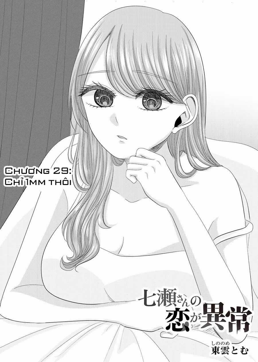 Cô Nàng Cuồng Tình Nanase Chapter 29: Chỉ 1mm thôi trang 3