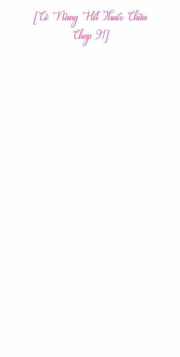 Cô Nàng Hết Thuốc Chữa Chapter 91 trang 29