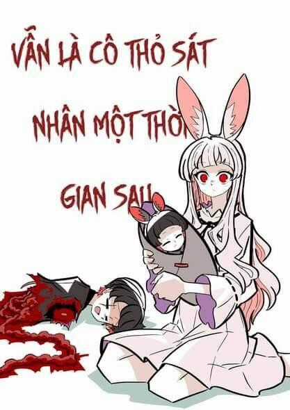 Cô Thỏ Sát Nhân Chapter 2 trang 8