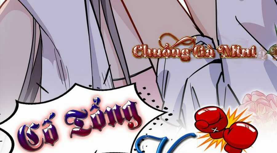 Cố Tổng, Vợ Của Ngài Quá Mạnh Rồi! Chapter 52 trang 2