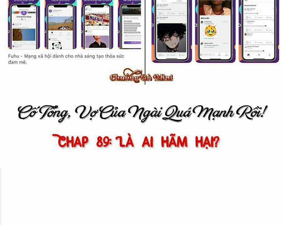 Cố Tổng, Vợ Của Ngài Quá Mạnh Rồi! Chapter 89 trang 4