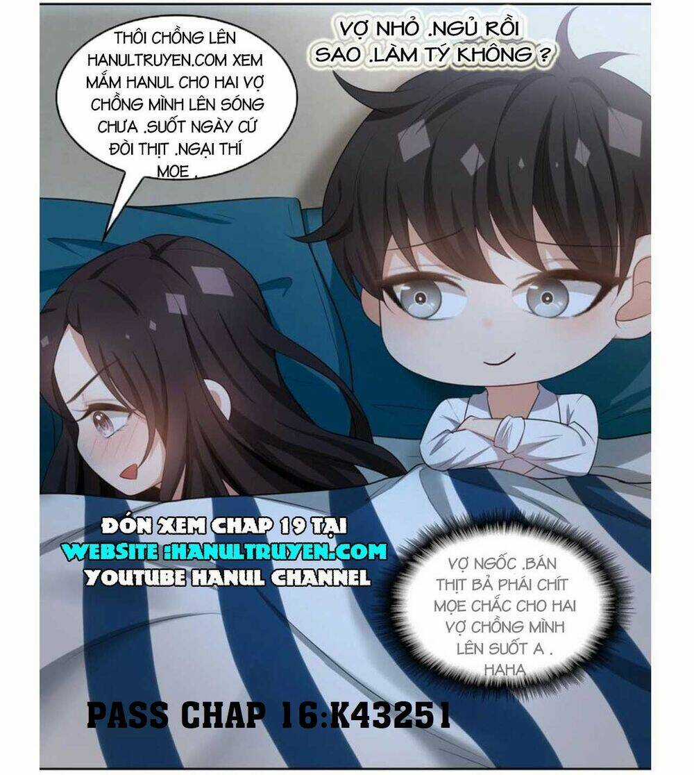 Cô Vợ Nhỏ Nuông Chiều Quá Lại Thành Ác!! Chapter 15 trang 20