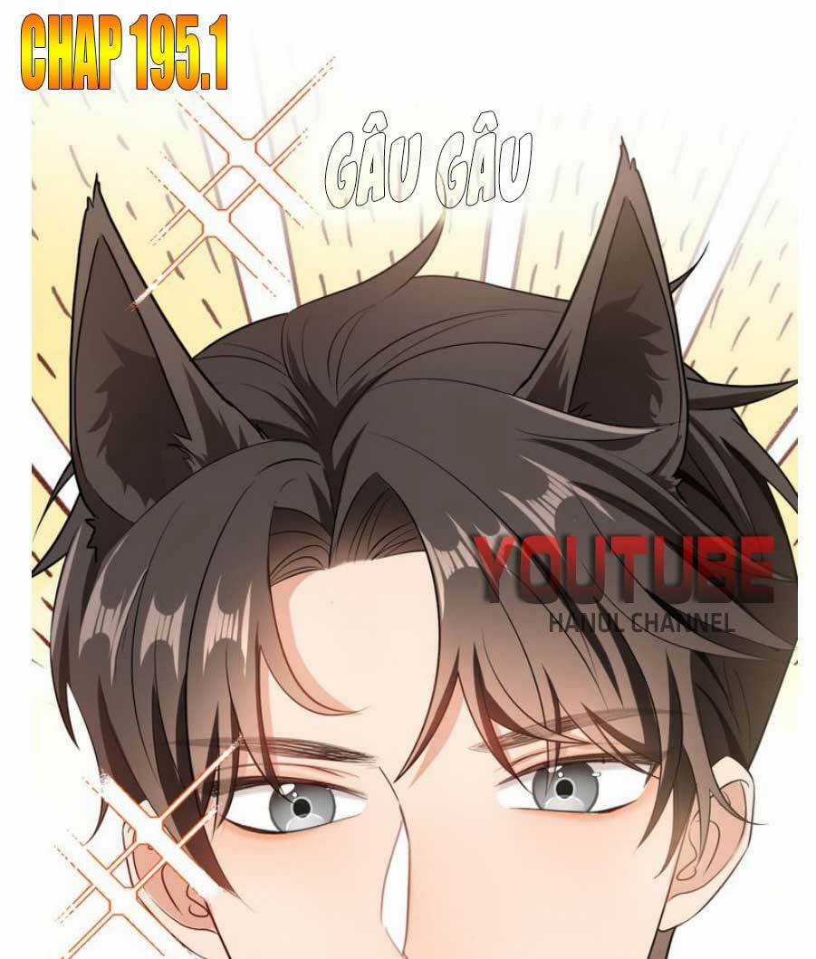 Cô Vợ Nhỏ Nuông Chiều Quá Lại Thành Ác!! Chapter 195.1 trang 1