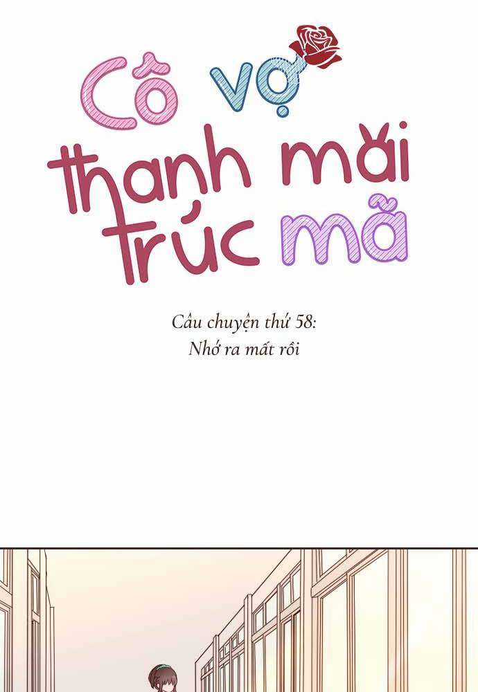 Cô Vợ Thanh Mai Trúc Mã Chapter 58 trang 9