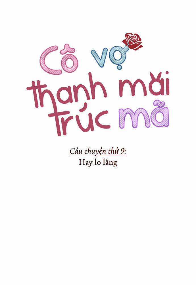 Cô Vợ Thanh Mai Trúc Mã Chapter 9 trang 12