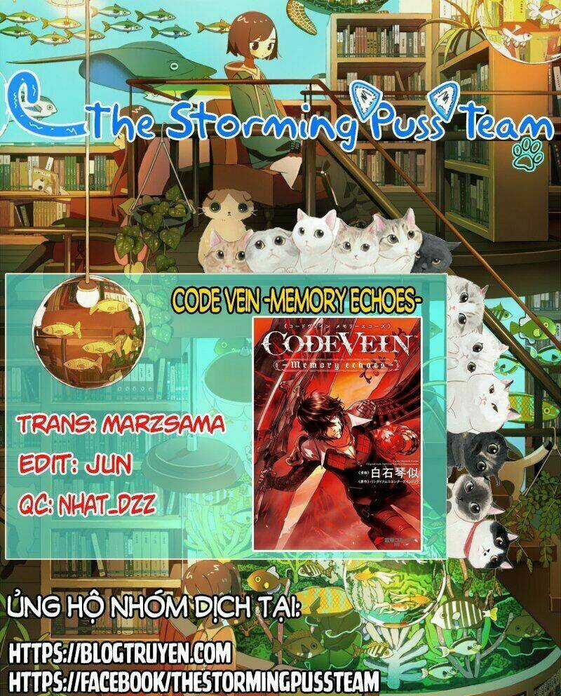 Code Vein - Hồi Ức Âm Vang Chapter 1 trang 2