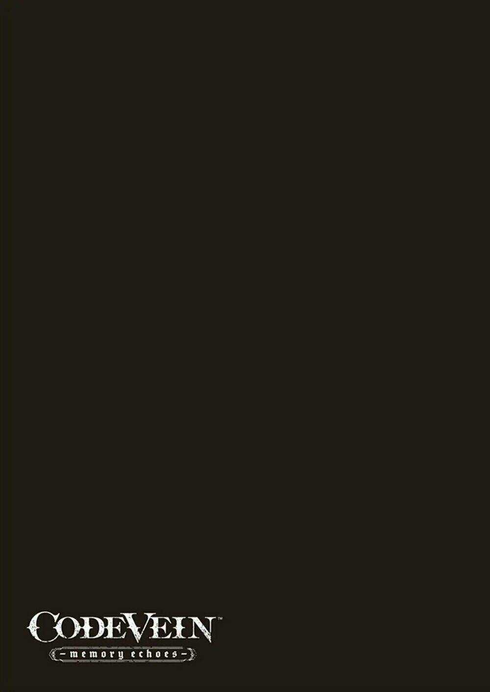 Code Vein - Hồi Ức Âm Vang Chapter 1 trang 40