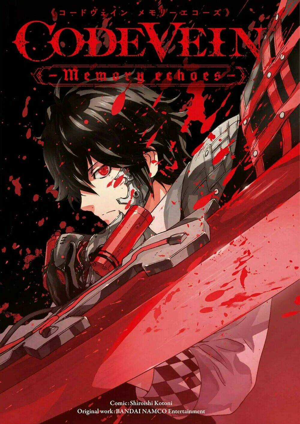 Code Vein - Hồi Ức Âm Vang Chapter 1 trang 6