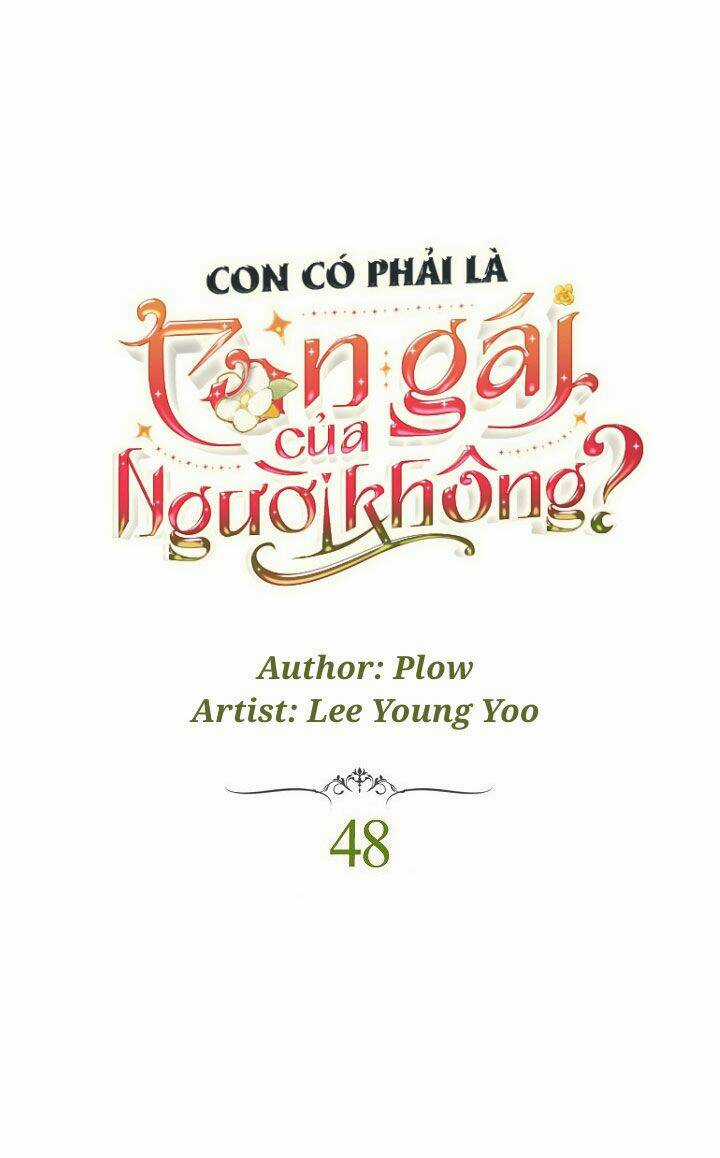 Con Có Phải Con Là Con Gái Của Ngài Không? Chapter 48 trang 1