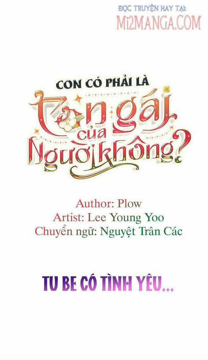 Con Có Phải Con Là Con Gái Của Ngài Không? Chapter 60.5 trang 35
