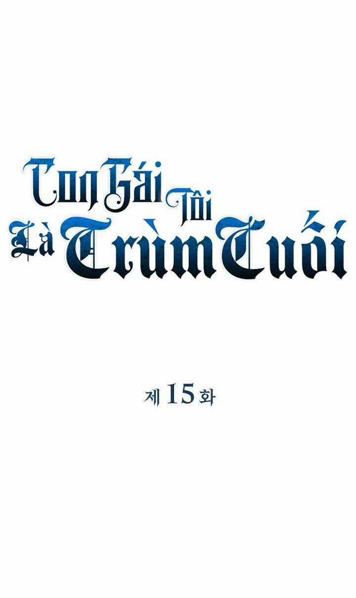 Con Gái Tôi Là Trùm Cuối Chapter 15 trang 15