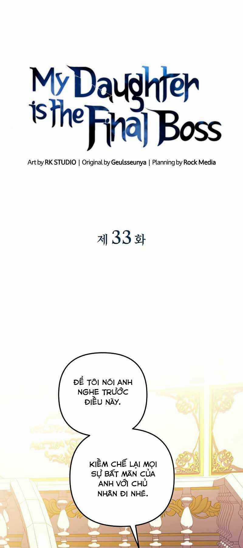 Con Gái Tôi Là Trùm Cuối Chapter 33 trang 0