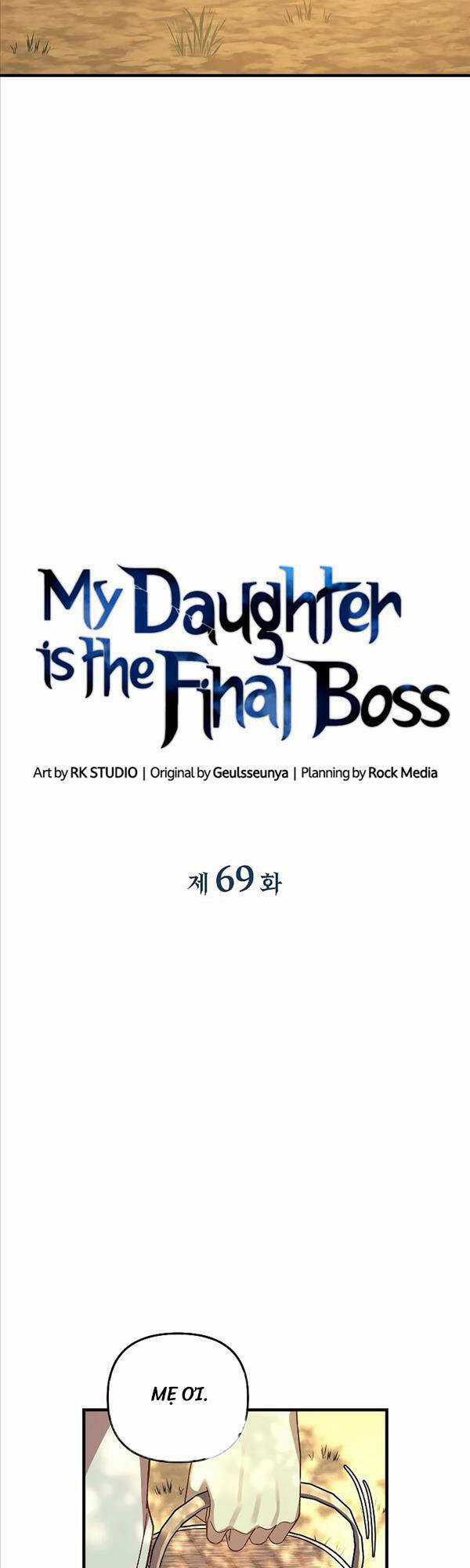 Con Gái Tôi Là Trùm Cuối Chapter 69 trang 6