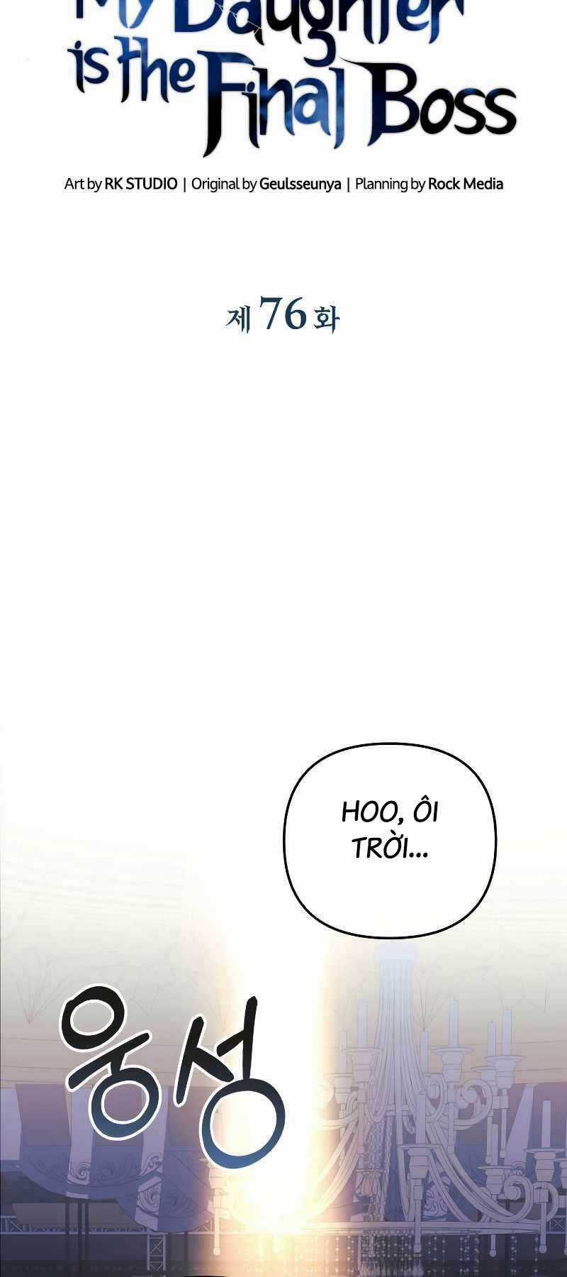 Con Gái Tôi Là Trùm Cuối Chapter 76 trang 15