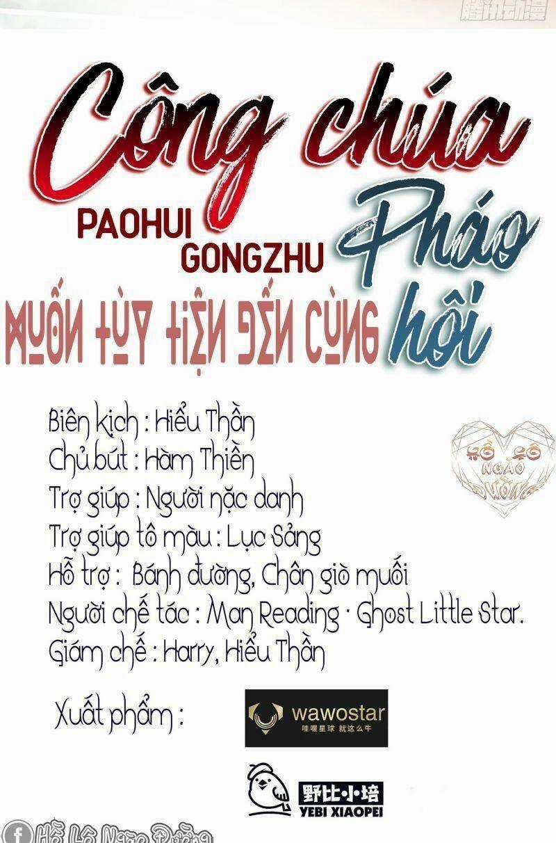 Công Chúa Pháo Hôi Muốn Tùy Tiện Đến Cùng Chapter 14 trang 4