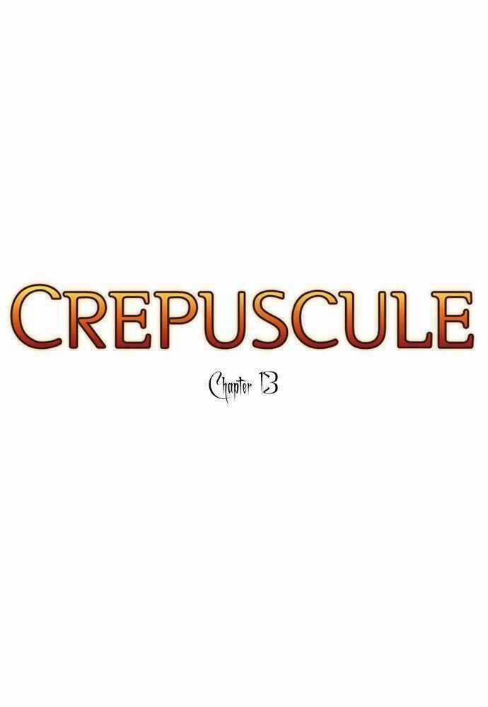Crepuscule Chapter 13 trang 2