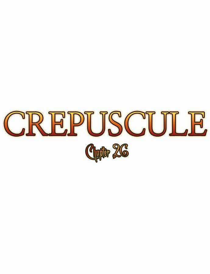 Crepuscule Chapter 26 trang 7