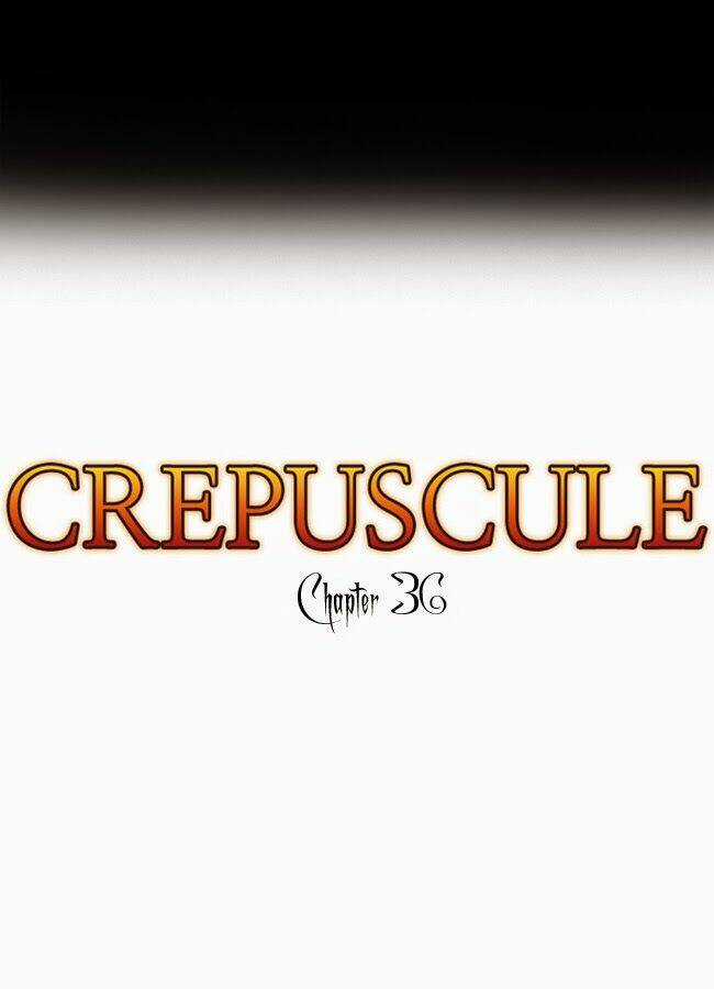 Crepuscule Chapter 36 trang 8