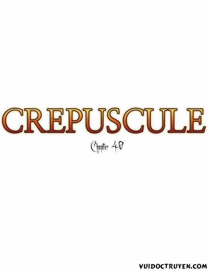 Crepuscule Chapter 40 trang 3