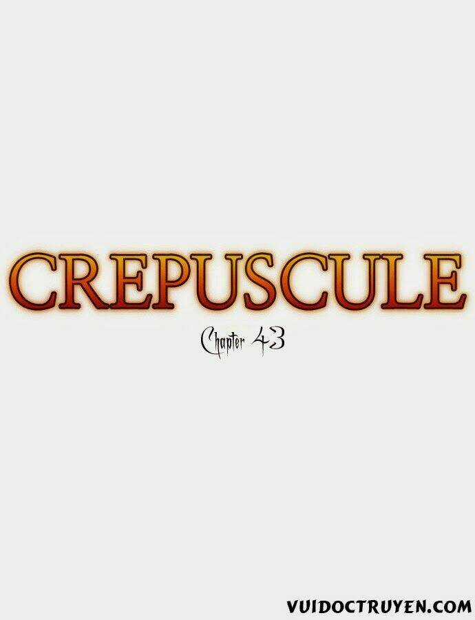Crepuscule Chapter 43 trang 4