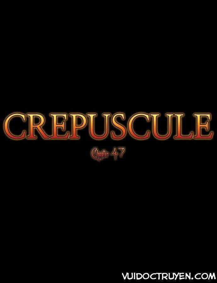 Crepuscule Chapter 47 trang 5