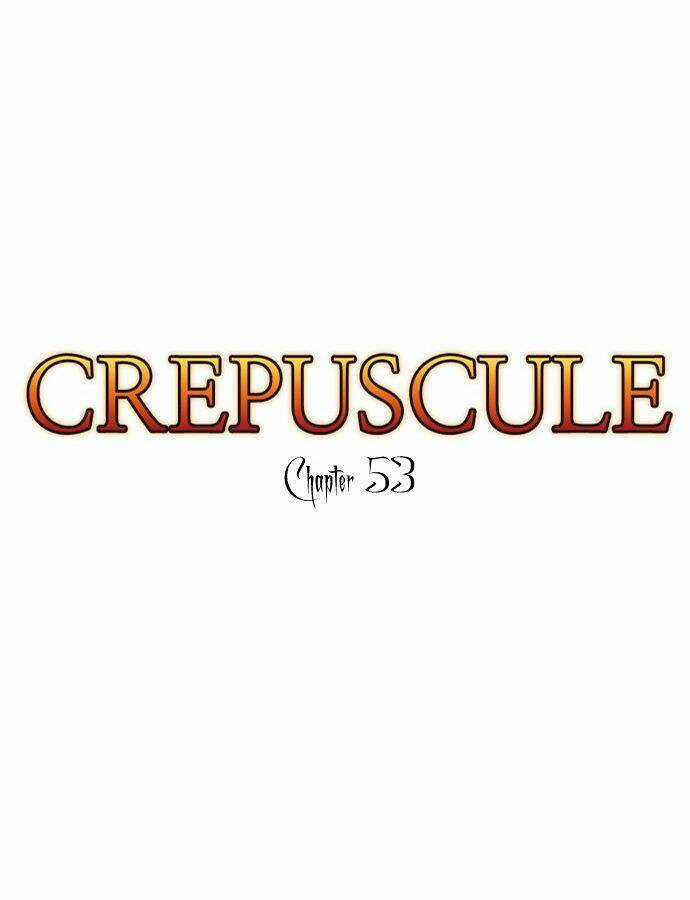 Crepuscule Chapter 53 trang 4