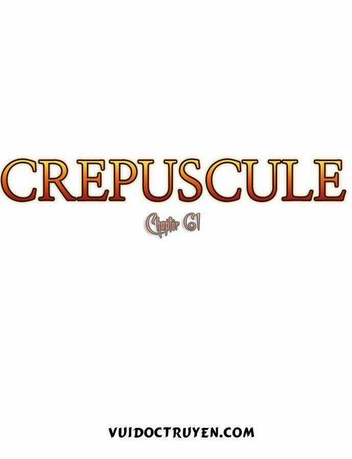 Crepuscule Chapter 61 trang 6