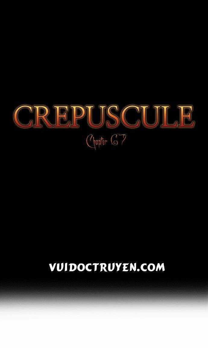 Crepuscule Chapter 67 trang 7