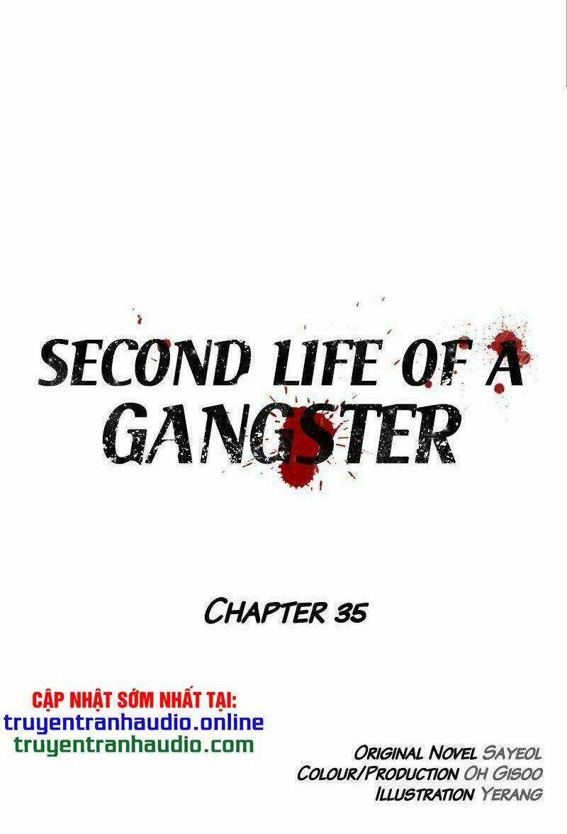 Cuộc Đời Thứ Hai Của Một Gangster Chapter 35 trang 3