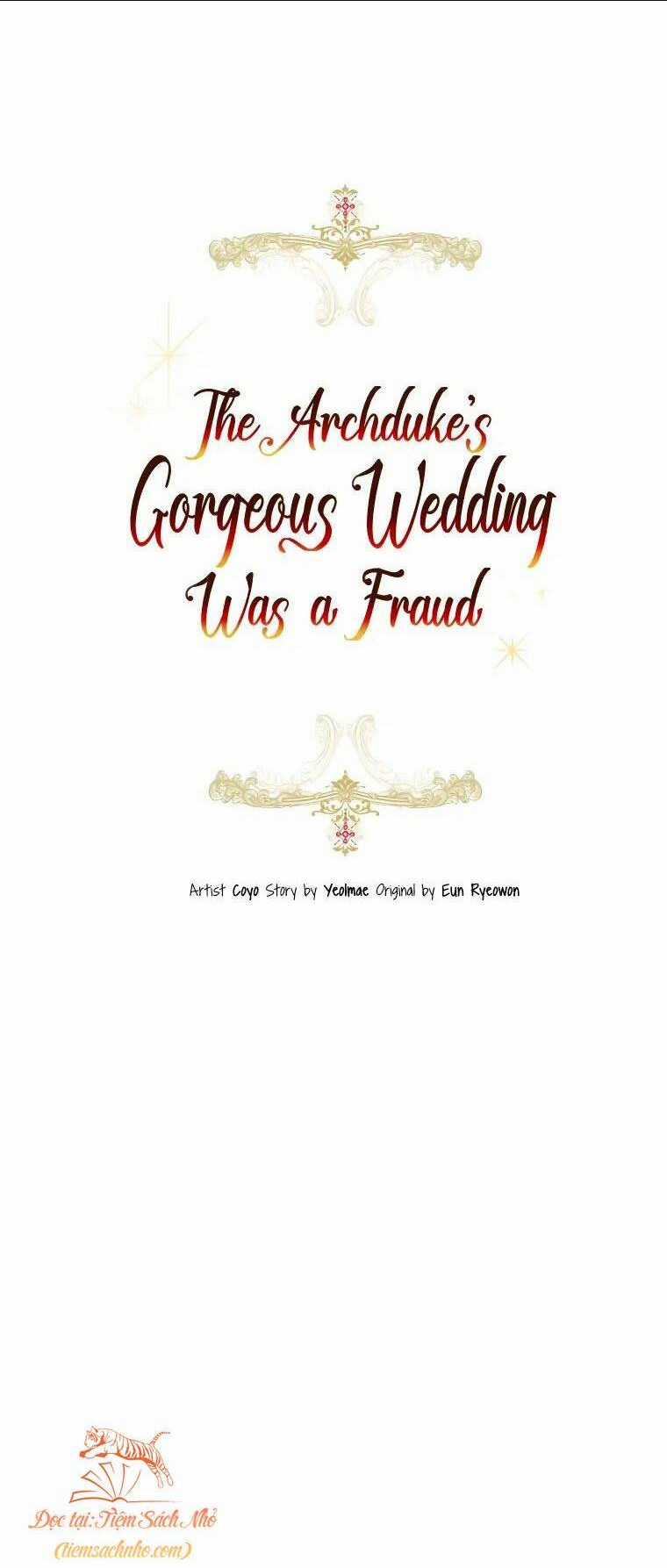 Cuộc Hôn Nhân Xa Hoa Của Đại Công Tước Là Giả Chapter 17 trang 5