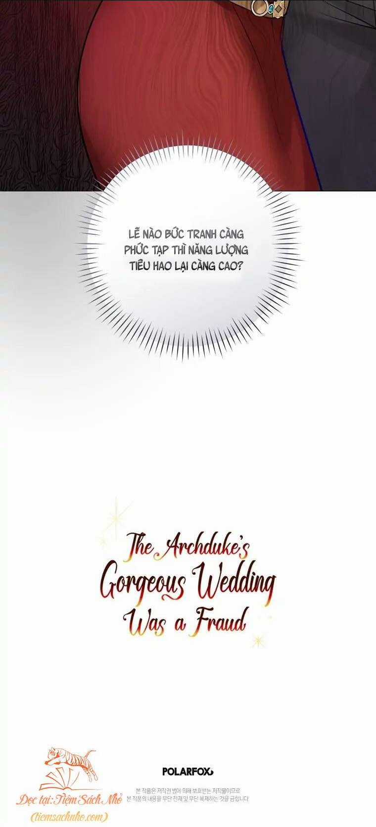 Cuộc Hôn Nhân Xa Hoa Của Đại Công Tước Là Giả Chapter 17 trang 57