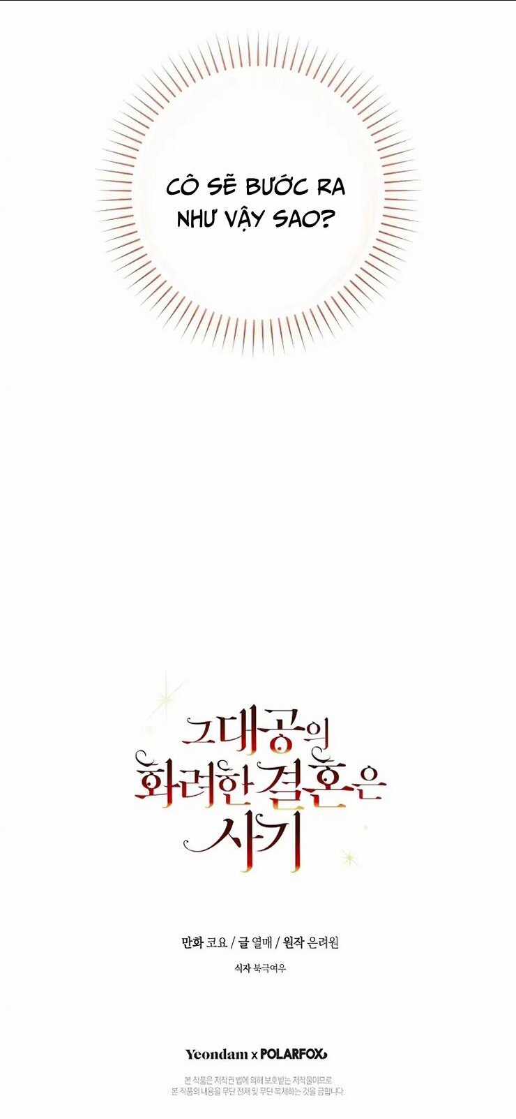 Cuộc Hôn Nhân Xa Hoa Của Đại Công Tước Là Giả Chapter 36 trang 56