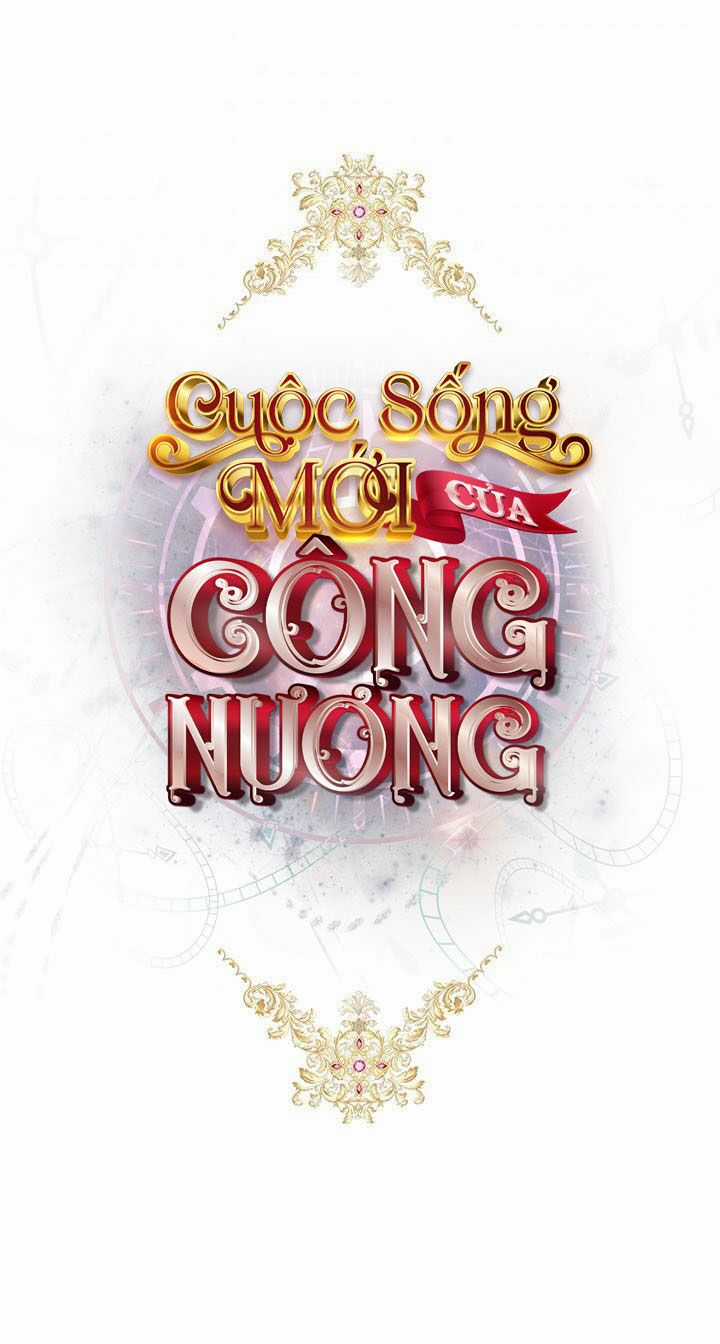Cuộc Sống Mới Của Công Nương Chapter 11 trang 43