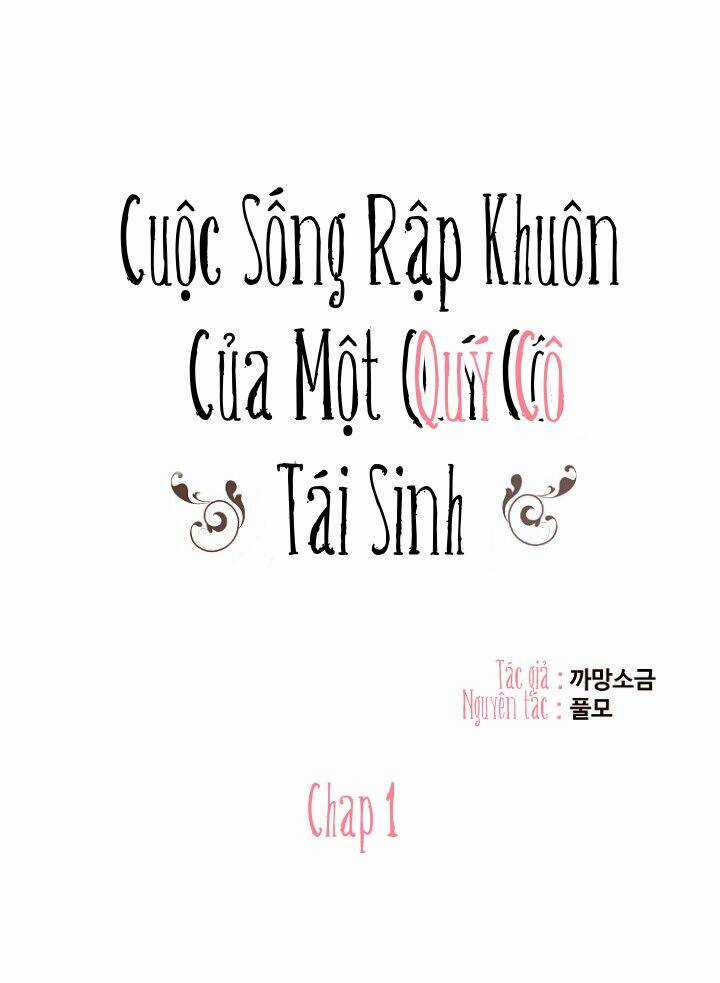 Cuộc Sống Rập Khuôn Của Một Quý Cô Tái Sinh! Chapter 1 trang 2