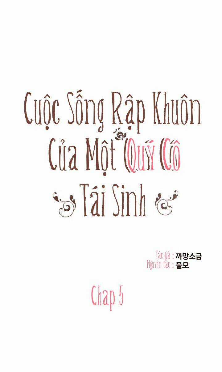 Cuộc Sống Rập Khuôn Của Một Quý Cô Tái Sinh! Chapter 5 trang 5