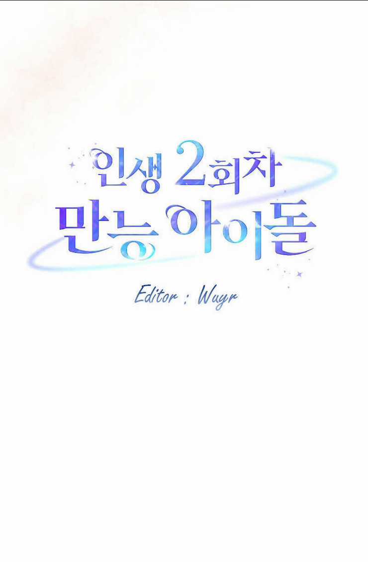 Cuộc Sống Thứ 2 Của Thần Tượng Toàn Năng Chapter 2 trang 15